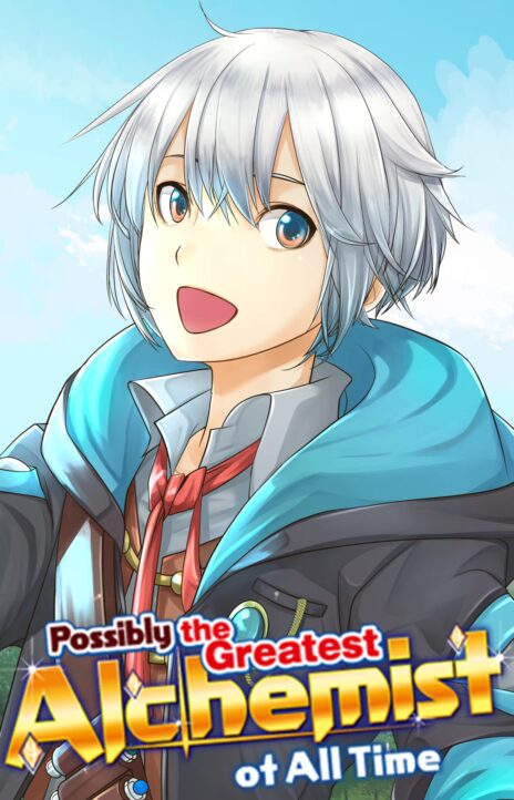 Possibly the Greatest Alchemist of All Time Cover Image