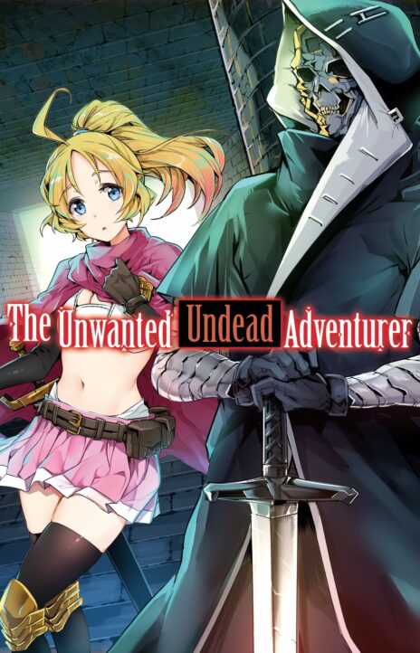 The Unwanted Undead Adventurer Cover Image