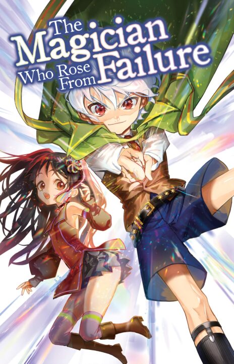 The Magician Who Rose From Failure Cover Image